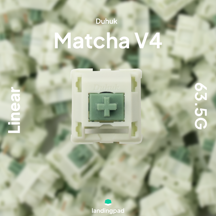 Duhuk Matcha V4 Hand Lubed