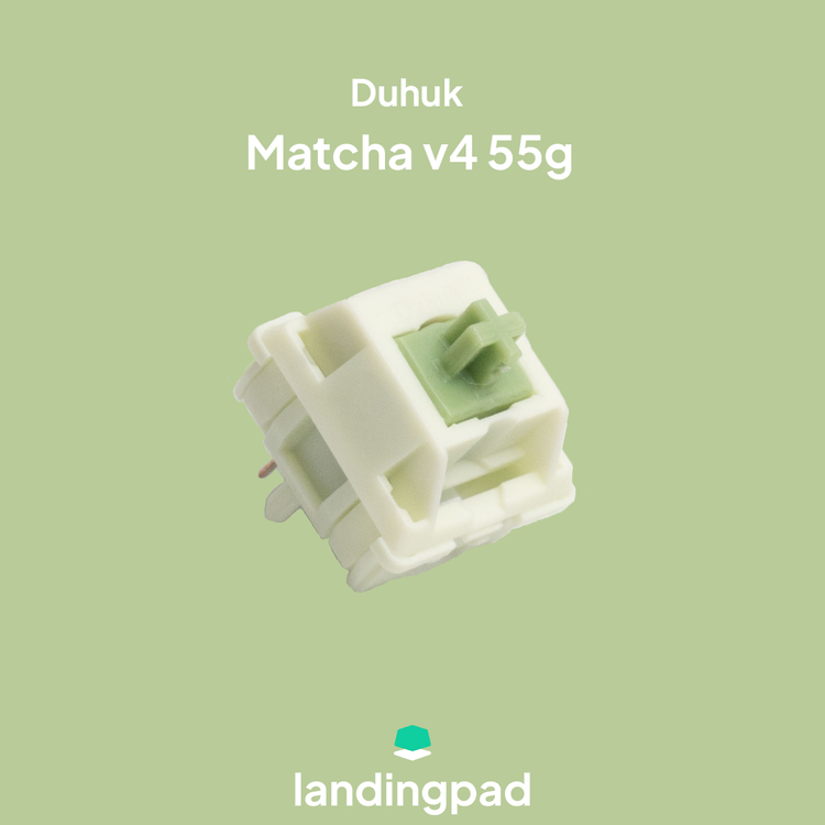 Duhuk Matcha V4 Hand Lubed
