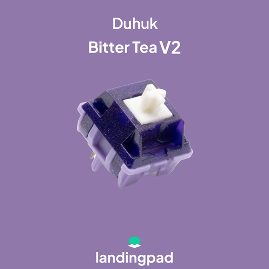 Duhuk Bitter Tea V2 Hand Lubed